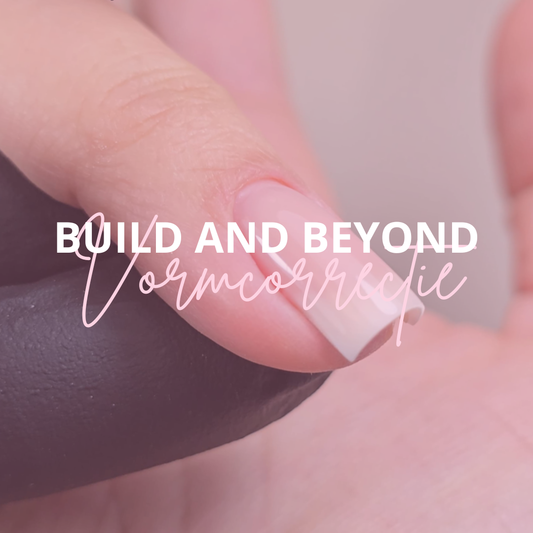 Build and Beyond | Vormcorrectie