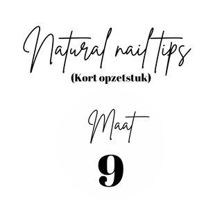 Natural Nail Tips | kort opzetstuk | Navulling | Maat 9 | 50st