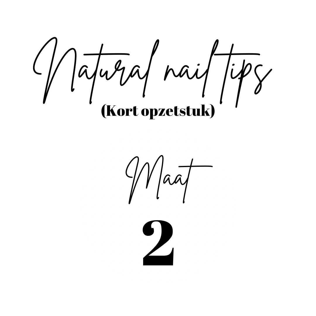 Natural Nail Tips | kort opzetstuk | Navulling | Maat 2 | 50st