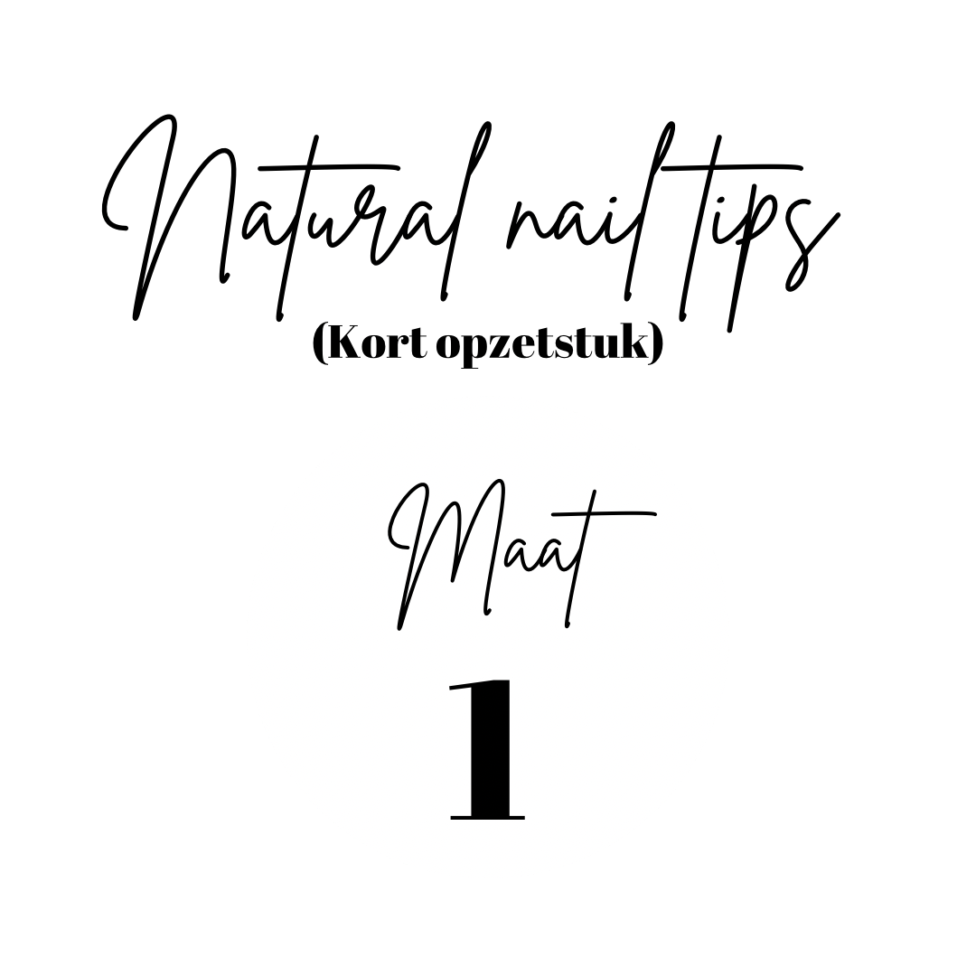 Natural Nail Tips | kort opzetstuk | Navulling | Maat 1 | 50
